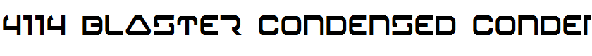 4114 Blaster Condensed Condensed