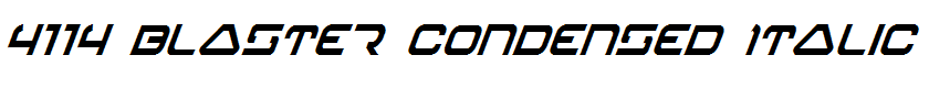 4114 Blaster Condensed Italic Condensed Italic