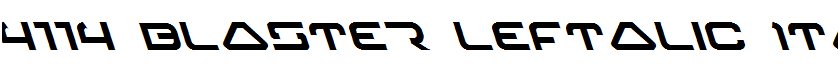 4114 Blaster Leftalic Italic