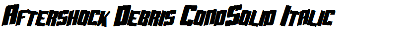 Aftershock Debris CondSolid Italic