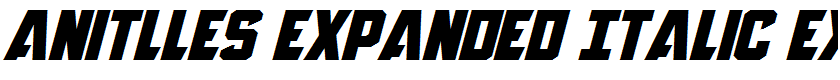 Anitlles Expanded Italic Expanded Italic