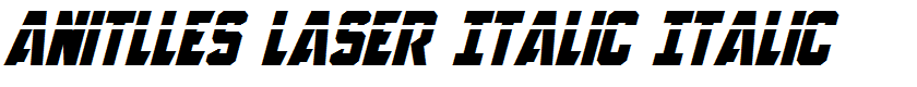 Anitlles Laser Italic Italic