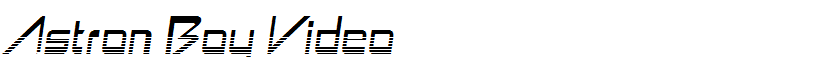 Astron Boy Video