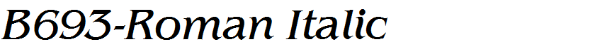 B693-Roman Italic