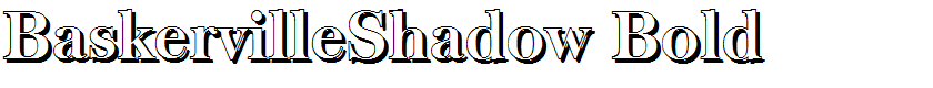 BaskervilleShadow Bold