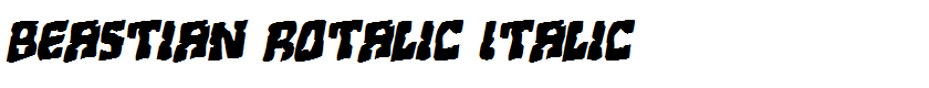 Beastian Rotalic Italic