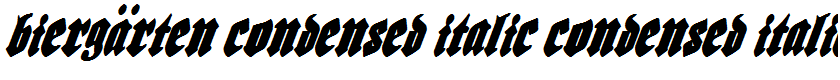 Biergärten Condensed Italic Condensed Italic