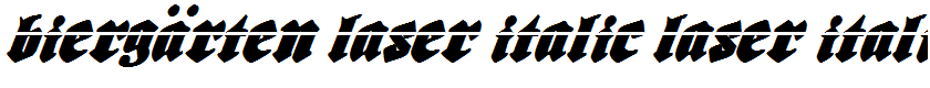 Biergärten Laser Italic Laser Italic