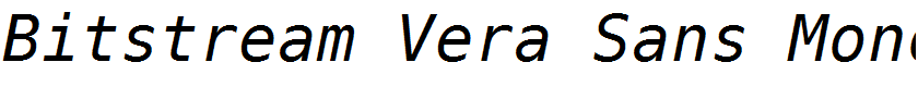 Bitstream Vera Sans Mono Oblique