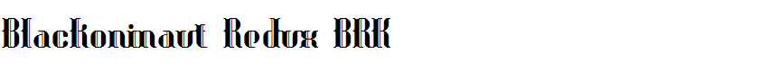 Blackoninaut Redux BRK