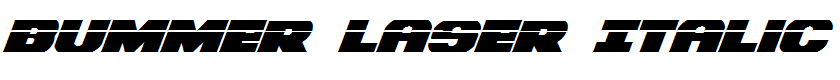 Bummer Laser Italic Laser Italic