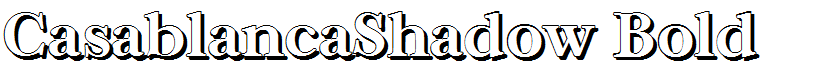 CasablancaShadow Bold