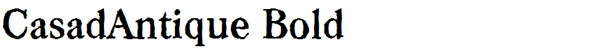 CasadAntique Bold