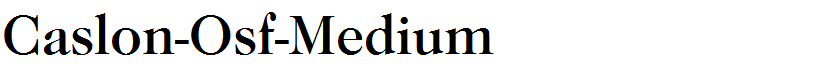 Caslon-Osf-Medium