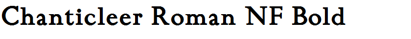 Chanticleer Roman NF Bold
