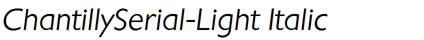 ChantillySerial-Light Italic
