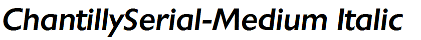 ChantillySerial-Medium Italic