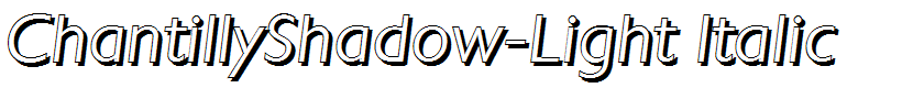 ChantillyShadow-Light Italic