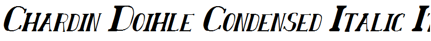 Chardin Doihle Condensed Italic Italic