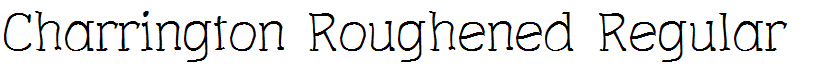 Charrington Roughened Regular