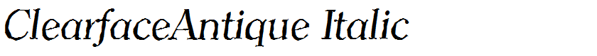 ClearfaceAntique Italic