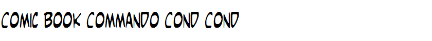 Comic Book Commando Cond Cond