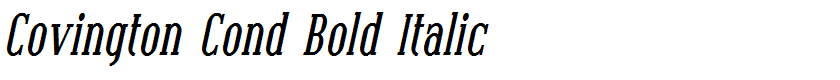 Covington Cond Bold Italic