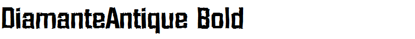 DiamanteAntique Bold
