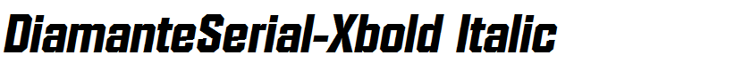 DiamanteSerial-Xbold Italic