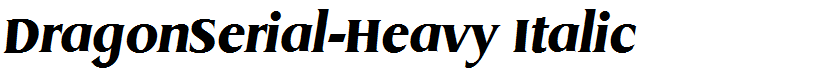 DragonSerial-Heavy Italic