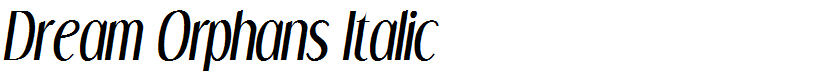Dream Orphans Italic