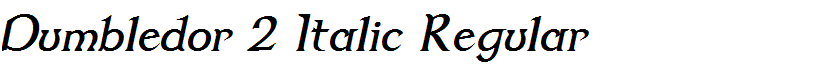Dumbledor 2 Italic Regular