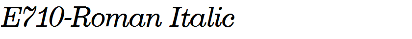 E710-Roman Italic