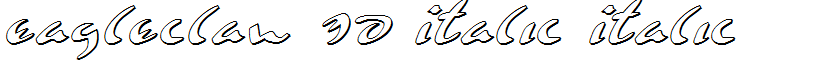 Eagleclaw 3D Italic Italic