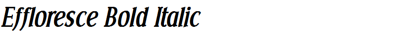 Effloresce Bold Italic