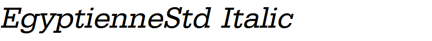 EgyptienneStd Italic