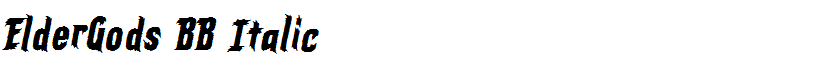 ElderGods BB Italic