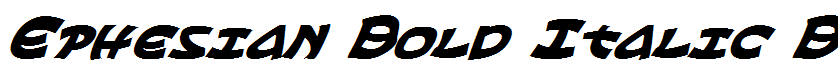Ephesian Bold Italic Bold Italic