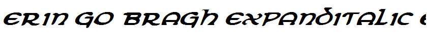 Erin Go Bragh ExpandItalic Expanded Italic