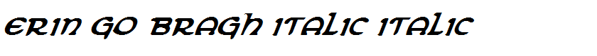 Erin Go Bragh Italic Italic