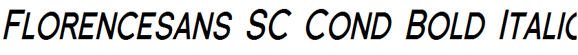 Florencesans SC Cond Bold Italic