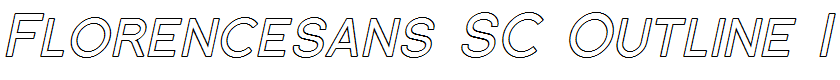 Florencesans SC Outline Italic