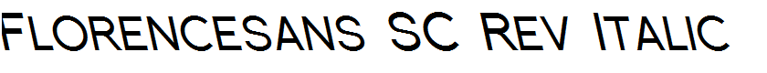 Florencesans SC Rev Italic