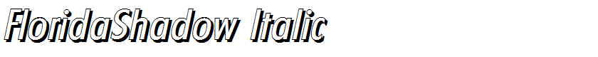 FloridaShadow Italic