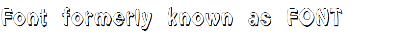 Font formerly known as FONT