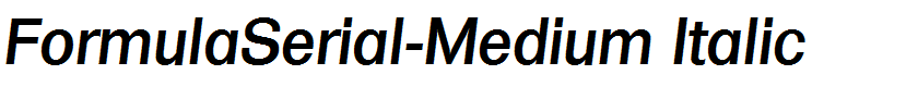 FormulaSerial-Medium Italic