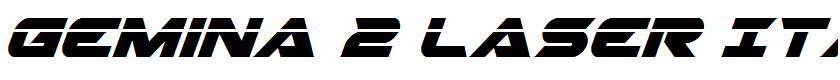 Gemina 2 Laser Italic Italic