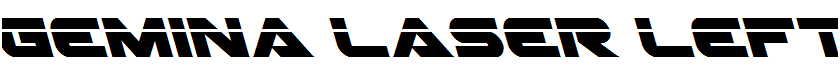 Gemina Laser Leftalic Italic