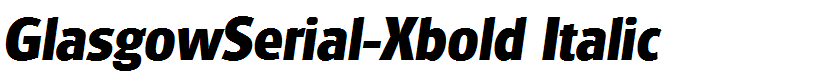 GlasgowSerial-Xbold Italic