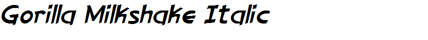 Gorilla Milkshake Italic